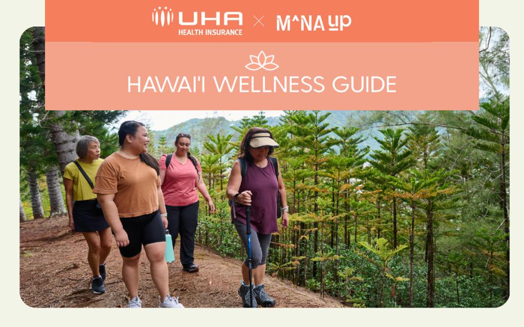 UHA x Mana Up Hawaii Wellness Guide